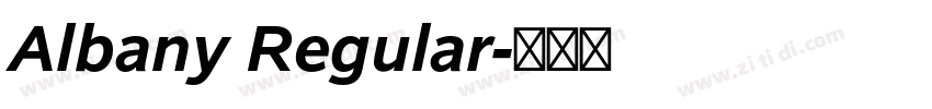 Albany Regular字体转换